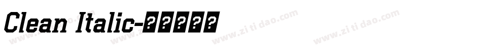 Clean Italic字体转换